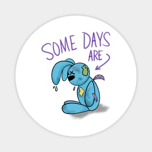 Ugly Days Magnet